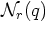 ${\cal N}_r(q)$